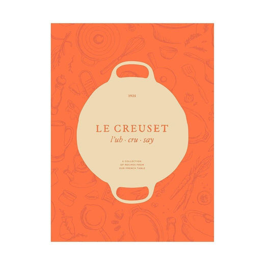 Le Creuset Cookbook - Discover Gourmet